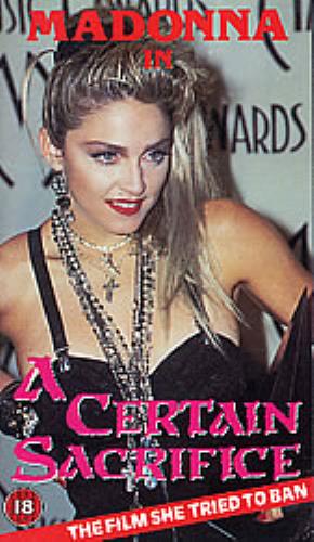 Madonna A Certain Sacrifice video (VHS or PAL or NTSC) UK MADVIAC217310