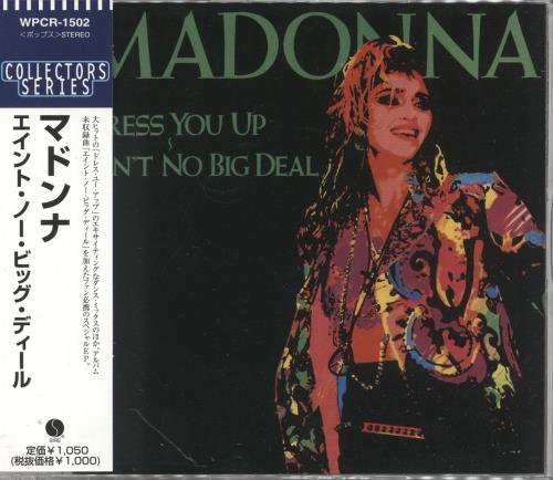 Madonna Dress You Up - Aint No Big Deal - Reissue CD single (CD5 / 5") Japanese MADC5DR94460
