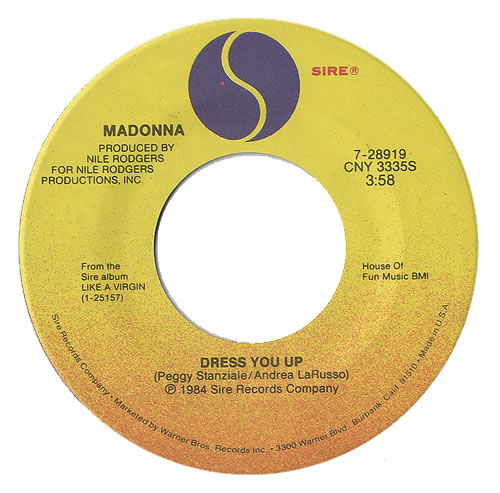 Madonna Dress You Up 7" vinyl single (7 inch record / 45) US MAD07DR457891