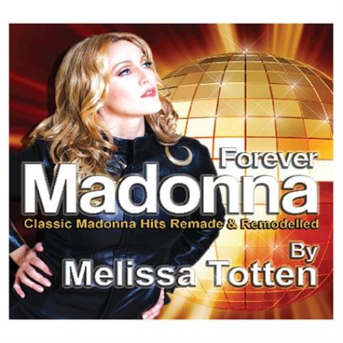 Madonna Forever Madonna: Classic Hits Remade 2 CD album set (Double CD) UK MAD2CFO439363
