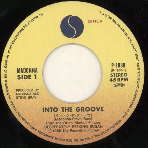 Madonna Into The Groove 7" vinyl single (7 inch record / 45) Japanese MAD07IN05370