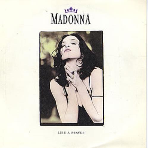 Madonna Like A Prayer 7" vinyl single (7 inch record / 45) Spanish MAD07LI290981