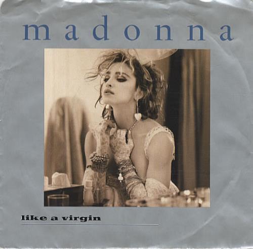 Madonna Like A Virgin 7" vinyl single (7 inch record / 45) Canadian MAD07LI329558