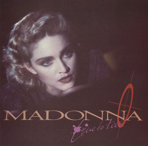 Madonna Live To Tell 7" vinyl single (7 inch record / 45) US MAD07LI41715