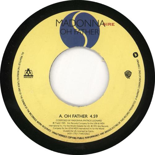 Madonna Oh Father - Jukebox 7" vinyl single (7 inch record / 45) UK MAD07OH721176