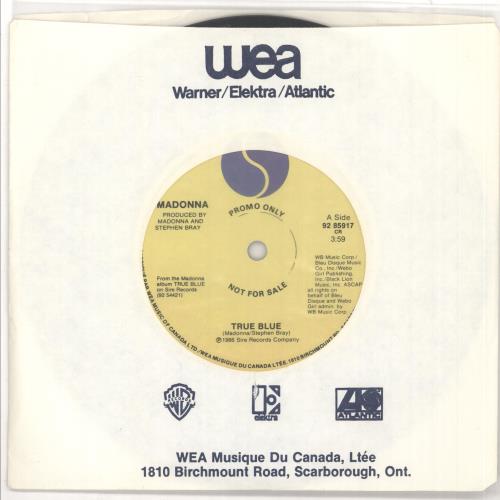 Madonna True Blue 7" vinyl single (7 inch record / 45) Canadian MAD07TR117517