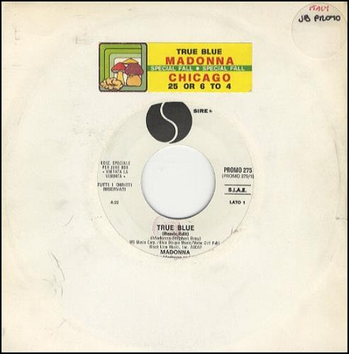 Madonna True Blue 7" vinyl single (7 inch record / 45) Italian MAD07TR05340
