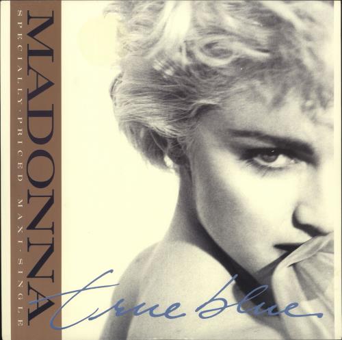 Madonna True Blue 12" vinyl single (12 inch record / Maxi-single) Australian MAD12TR73742