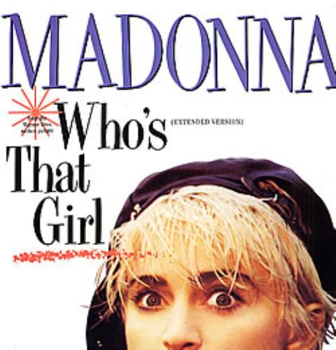 Madonna Who's That Girl 12" vinyl single (12 inch record / Maxi-single) German MAD12WH41338