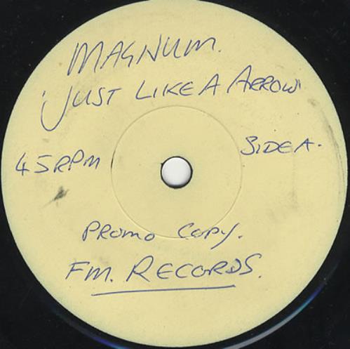 Magnum Just Like A Arrow 7" vinyl single (7 inch record / 45) UK MAG07JU374095