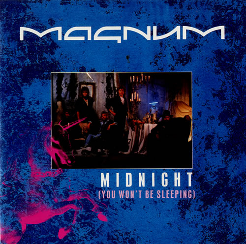 Magnum Midnight (You Won't Be Sleeping) 7" vinyl single (7 inch record / 45) UK MAG07MI577198