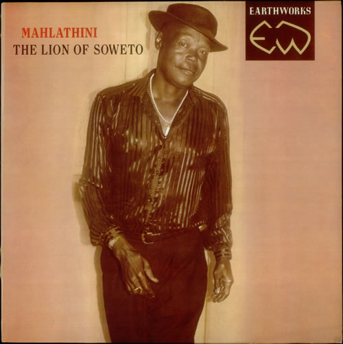 Mahlathini The Lion Of Soweto vinyl LP album (LP record) UK NAHLPTH543211