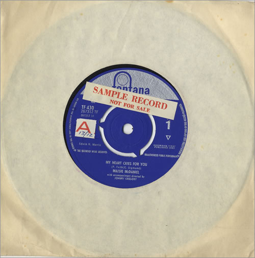 Maisie McDaniel My Heart Cries For You - Sample Stickered 7" vinyl single (7 inch record / 45) UK 5MM07MY468280