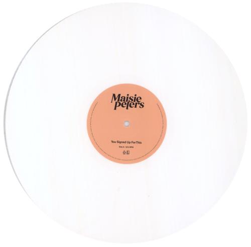 Maisie Peters You Signed Up For This - White Vinyl + Signed Print vinyl LP album (LP record) UK 3DPLPYO787070