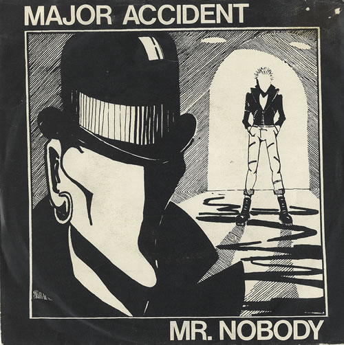 Major Accident Mr Nobody 7" vinyl single (7 inch record / 45) UK M0C07MR462373