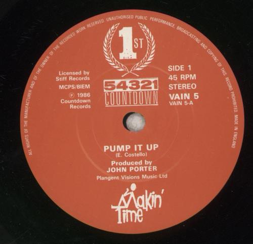 Makin' Time Pump It Up 7" vinyl single (7 inch record / 45) UK MAK07PU806022