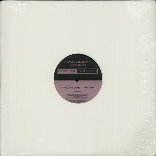 Malcolm Jones The More I Want 12" vinyl single (12 inch record / Maxi-single) US ODP12TH651532