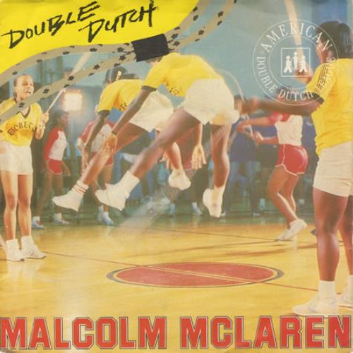 Malcolm McLaren Double Dutch 7" vinyl single (7 inch record / 45) UK MAL07DO400016