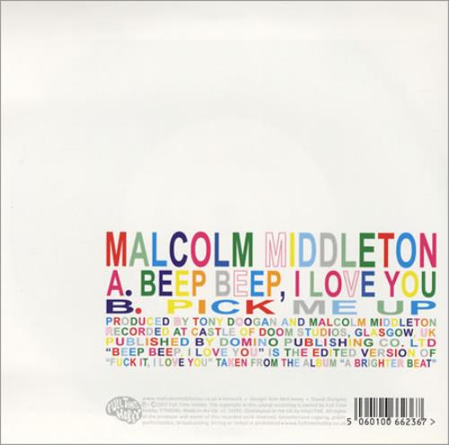Malcolm Middleton Beep Beep I Love You 7" vinyl single (7 inch record / 45) UK ML607BE396166