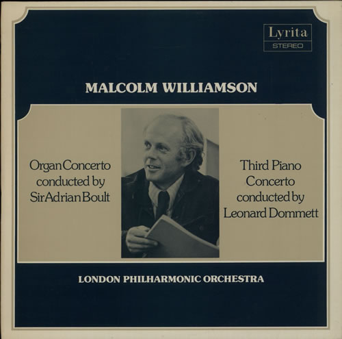 Malcolm Williamson Concerto For Organ And Orchestra / Piano Concerto No. 3 in E Flat vinyl LP album (LP record) UK M2CLPCO630826