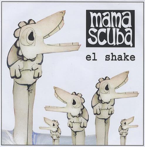 Mama Scuba El Shake CD-R acetate UK MS7CREL384611