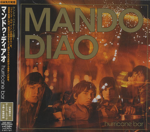 Mando Diao Hurricane Bar CD album (CDLP) Japanese MDJCDHU493402