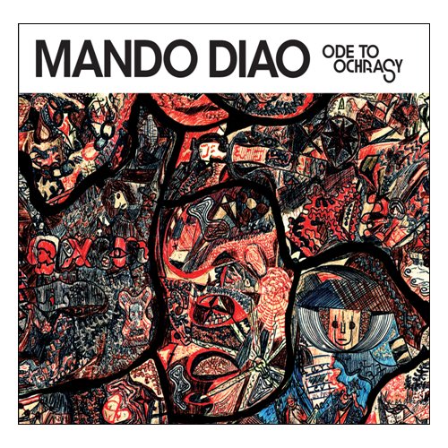Mando Diao Ode To Ochrasy CD album (CDLP) UK MDJCDOD395139