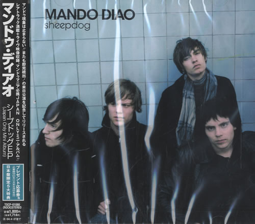 Mando Diao Sheepdog EP CD single (CD5 / 5") Japanese MDJC5SH484401