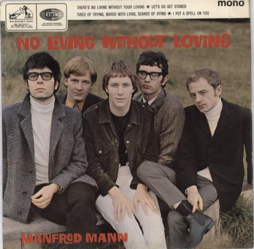 Manfred Mann No Living Without Loving EP - VG 7" vinyl single (7 inch record / 45) UK MFM07NO767251