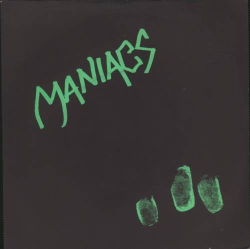 Maniacs [UK] Chelsea 77 7" vinyl single (7 inch record / 45) UK OK807CH669422