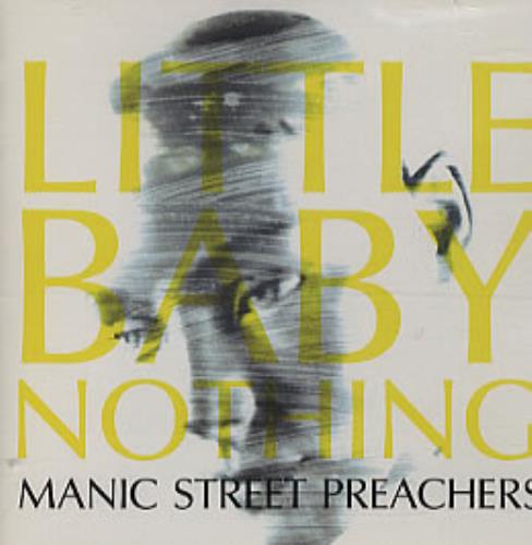 Manic Street Preachers Little Baby Nothing CD single (CD5 / 5") Japanese MASC5LI303208
