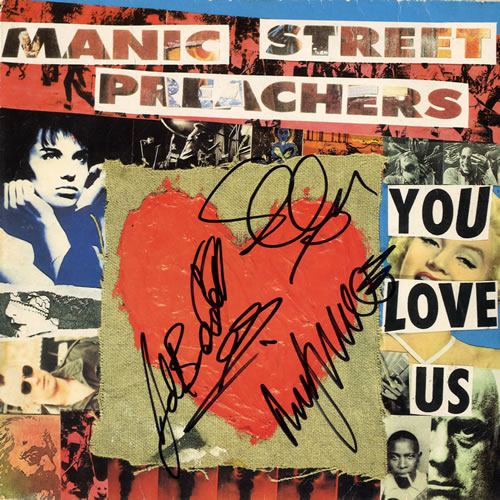 Manic Street Preachers You Love Us - Autographed 7" vinyl single (7 inch record / 45) UK MAS07YO557353