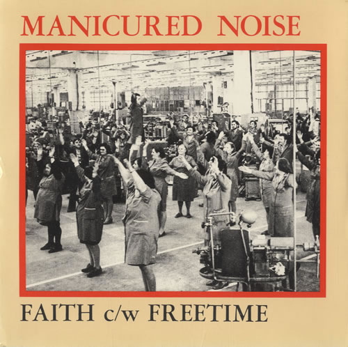 Manicured Noise Faith 7" vinyl single (7 inch record / 45) UK M8N07FA526068