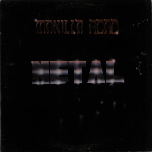 Manilla Road Metal vinyl LP album (LP record) US N1QLPME610749