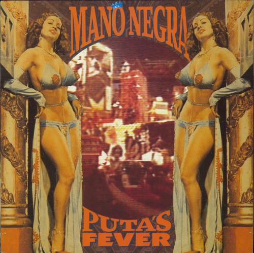 Mano Negra Puta's Fever vinyl LP album (LP record) French MNGLPPU826383