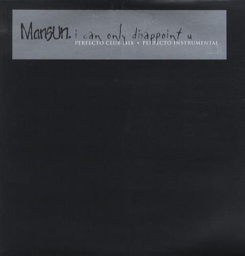 Mansun I Can Only Disappoint You - Perfecto 12" vinyl single (12 inch record / Maxi-single) UK M-S12IC164424
