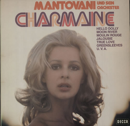 Mantovani Charmaine 2-LP vinyl record set (Double LP Album) German MVQ2LCH578198