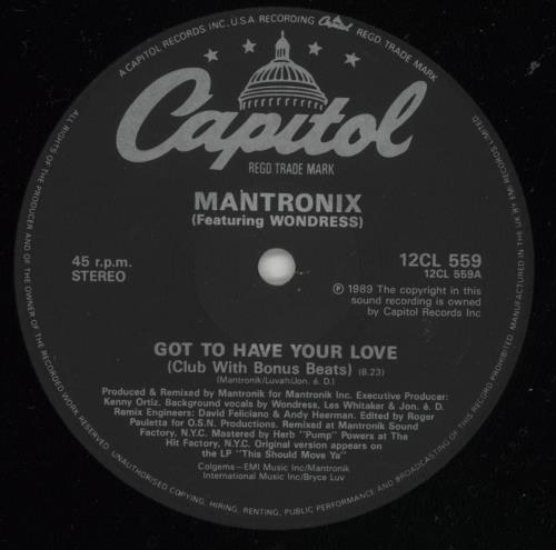 Mantronix Got To Have Your Love 12" vinyl single (12 inch record / Maxi-single) UK MAN12GO186589
