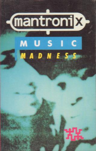 Mantronix Music Madness cassette album UK MANCLMU645744