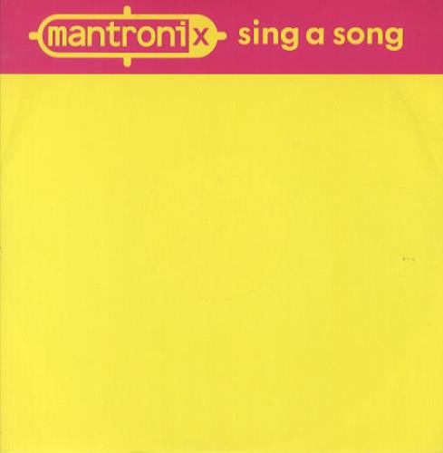 Mantronix Sing A Song 12" vinyl single (12 inch record / Maxi-single) UK MAN12SI187601