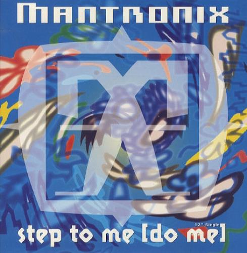 Mantronix Step To Me 12" vinyl single (12 inch record / Maxi-single) UK MAN12ST187585
