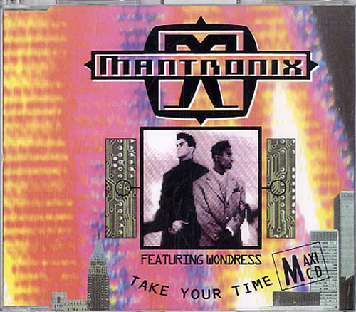 Mantronix Take Your Time CD single (CD5 / 5") UK MANC5TA121883