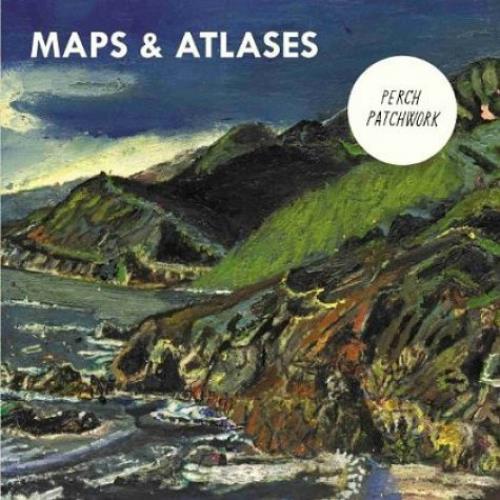 Maps & Atlases Perch Patchwork CD album (CDLP) UK M7-CDPE519386