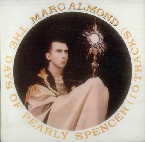 Marc Almond The Days Of Pearly Spencer CD album (CDLP) Japanese ALMCDTH544716