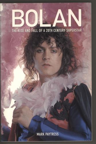 Marc Bolan Bolan-The Rise And Fall Of A 20th Century Superstar book UK MABBKBO246149