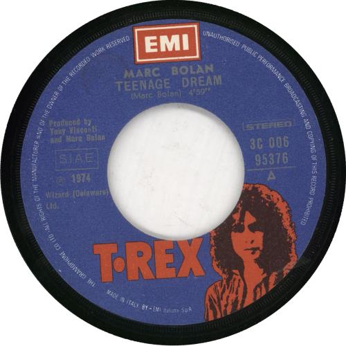 Marc Bolan Teenage Dream 7" vinyl single (7 inch record / 45) Italian MAB07TE731267