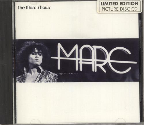 Marc Bolan The Marc Shows CD album (CDLP) French MABCDTH21523