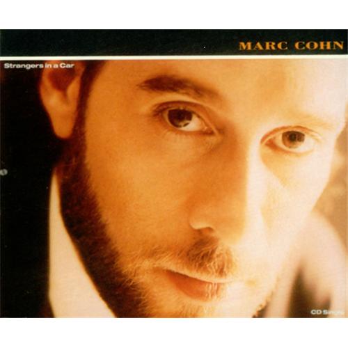 Marc Cohn Strangers In A Car CD single (CD5 / 5") German MRCC5ST60758