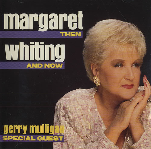 Margaret Whiting Then And Now CD album (CDLP) Canadian MWGCDTH490609
