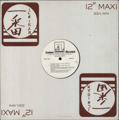 Margie Joseph I've Got To Have Your Love 12" vinyl single (12 inch record / Maxi-single) US M3J12IV856331